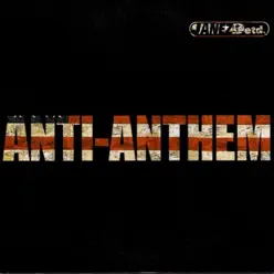 Anti Anthem - Single - Janez Detd