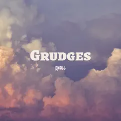 Grudges - Single by Dwall album reviews, ratings, credits