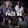 O Que Eu Faço Bê - Single