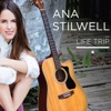 Ana Stilwell - No Good Day