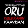 Psychomantra - Kadhal Seiyum Maayam