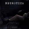 Neurotica - EP