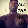 All the Way Up - Single