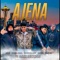 Ajena (feat. Jay-F, Danny Kuszh & Kxng Diah Lucy) - Kidddaller lyrics