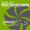 First Impression 2009 (DJ Dean Remix Edit) - Dave Joy lyrics