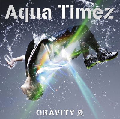 Gravity 0 Aqua Timez Shazam