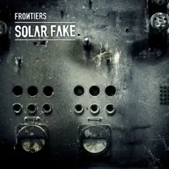 Frontiers by Solar Fake album reviews, ratings, credits