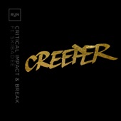 Creeper / Death Wish (feat. Skibadee) - Single