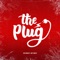 The Plug (feat. Joey Vantes) - Kevi Morse lyrics