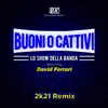 Stream & download Lo Show Della Banda (feat. David Ferrari) [2k21 Remix] - Single