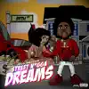 Street N***a Dreams album lyrics, reviews, download