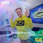 Asot 1003 - A State of Trance Episode 1003 (DJ Mix) artwork