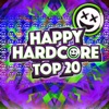 Happy Hardcore Top 20 artwork