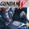 MOBILE SUIT GUNDAM WING (Original Motion Picture Soundtrack) - Operation 1 album lyrics, reviews, download