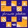 Plano Piloto - EP 2