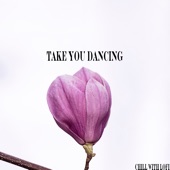 Take You Dancing artwork