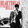 Heartbreak in the Hills - EP