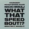 Mike WiLL Made-It, Nicki Minaj & YoungBoy Never Broke Again-