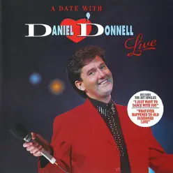 A Date With Daniel O'Donnell Live - Daniel O'donnell