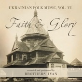 Ukrainian Folk Music, Vol. VI: Faith & Glory artwork