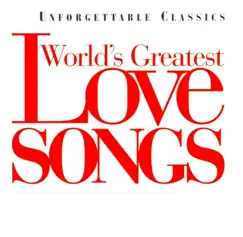 World's Greatest Love Songs (Re-Recorded Versions) by Various Artists album reviews, ratings, credits