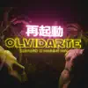 Olvidarte - Single album lyrics, reviews, download