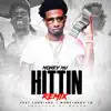 Hittin' (Remix) [feat. Moneybagg Yo & Foogiano] - Single album lyrics, reviews, download