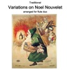 Traditional - Variations on Noel Nouvelet arranged for flute duo - Single