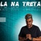 Lá na Treta - DJ Anderson França lyrics