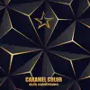 Caramel Color album lyrics, reviews, download