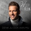 Denk Jij Ook Aan Mij - Single