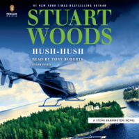 Stuart Woods - Hush-Hush (Unabridged) artwork