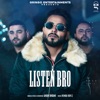 Listen Bro - Single