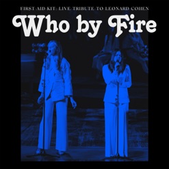 WHO BY FIRE - LIVE TRIBUTE TO LEONARD cover art