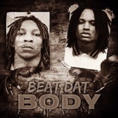 Beat Dat Body (feat. THF Bay Zoo) artwork