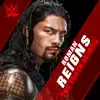 Stream & download WWE: The Truth Reigns (Roman Reigns)