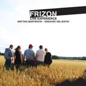 Live Experience - Live Från FriZon 2004 - Mattias Martinson & Gregory Häljestig