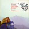 Themes for Young Lovers - Percy Faith