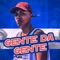 Gente da Gente - Mc Lipi lyrics