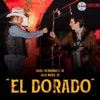 El Dorado (feat. Lalo Mora Jr.) - Single