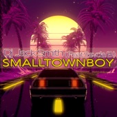 Smalltown Boy (feat. Sevda B) [Radio Edit] artwork