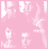 Nothing Feels Natural - Priests