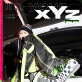 Im Your Xyz - EP artwork