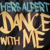 Dance With Me - Single