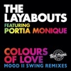 The Layabouts - Colours of Love (feat. Portia Monique & Mood II Swing)