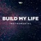 Build My Life (Instrumental) artwork