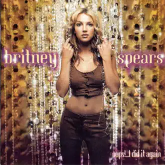 Oops!… I Did It Again by Britney Spears song reviws