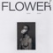 Flower - Johnny Stimson lyrics