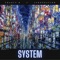 System (feat. Jahneration) artwork