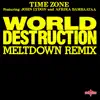 Stream & download World Destruction (Meltdown Remix) [feat. Afrika Bambaataa & John Lydon] - Single